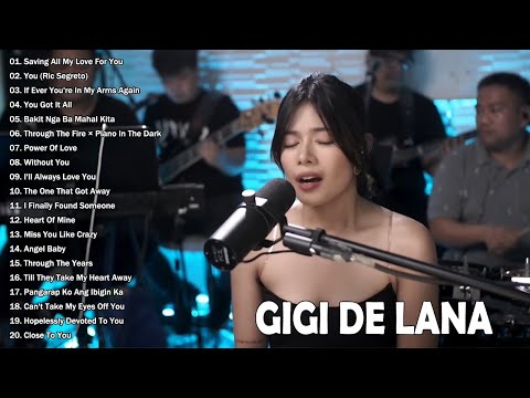 Gigi De Lana Best Covers Of Popular Songs 2025 - Gigi De Lana Newest OPM Ibig Kanta 2025