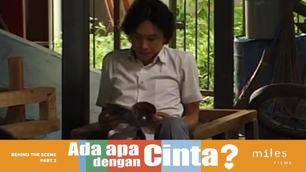 Behind The Scenes - Ada Apa Dengan Cinta (Episode 2)