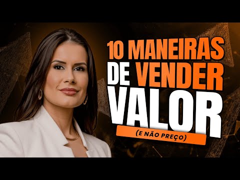 10 ways to sell VALUE in practice