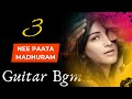 Nee Paata Madhuram Guitar Cover 3 Movie Guitar Bgm