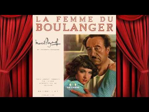 Marcel Pagnol raconte "La Femme Du Boulanger" 🎬