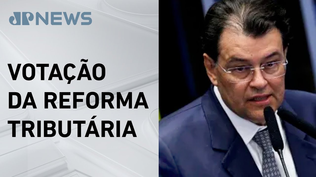 Relator da regulamentação da reforma tributária quer votação nas duas Casas até fim do ano