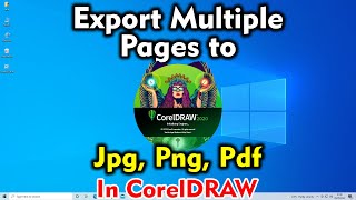 How to Export Multiple Pages to Jpg, Png, Pdf in CorelDRAW by simplest Way 2024