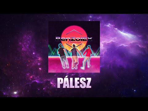 BenZolEx - PÁLESZ (Official Audio)