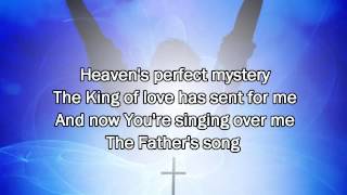 The Father&#39;s Song   Matt Redman Best Worship Song with Lyrics
