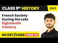 Class 9 History Chapter 1 French Society During The Late Eighteenth Century The French Revolution