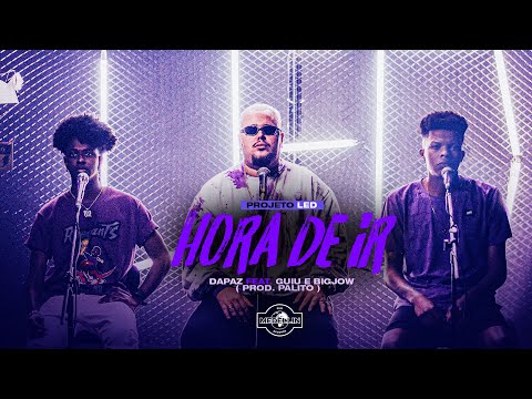 DaPaz - ''Hora de Ir'' Feat. Guiu & BigJow (Prod. Palito)