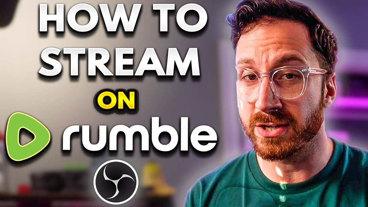 How to Easily Stream on Rumble - FULL STREAMING GUIDE