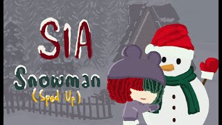 SIA – SNOWMAN (SPED UP) (LYRIC ANIMATION VIDEO)