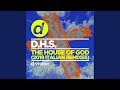 The House of God (The Cube Guys Extended Remix)