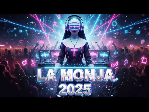 MIX LA MONJA 2025 (Musica de Antro) Dj Josue Mix