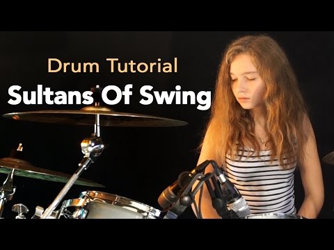 Sultans Of Swing; drum tutorial by Sina