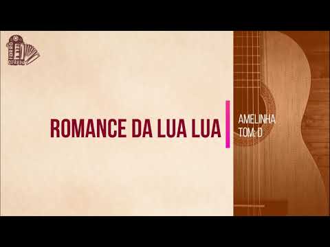 Romance Da Lua Lua - Amelinha