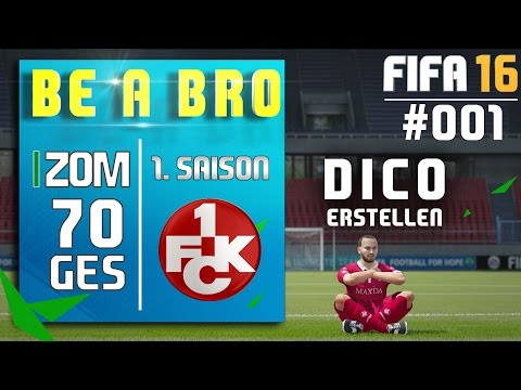 FIFA 16 - BE A BRO (HD+) DICO ERSTELLEN ● 1. Turnierspiel (HIGHLIGHTS) | #001