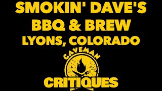 Food Review | Smokin' Dave's BBQ and Brew | Lyons, Colorado