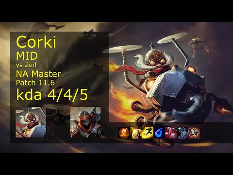 Corki vs Zed Mid - NA Master 4/4/5 Patch 11.6 Gameplay
