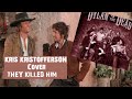 They Killed Him (Kris Kristofferson) by Dylan & The Dead (Rehearsal 1987)