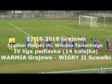 27.10.2018 IV LIGA PODLASKA (14 kolejka) WARMIA Grajewo - WIGRY II Suwałki