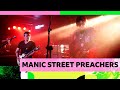 Manic Street Preachers  - You Love Us (6 Music Festival 2022)