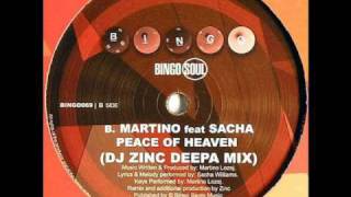 Martino feat Sacha- Piece of Heaven (DJ Zinc Deepa Mix)
