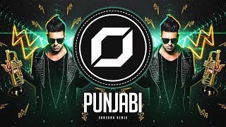 HARD-STYLE ◉ Timmy Trumpet &amp; Dimatik - Punjabi (Sanskar Remix)