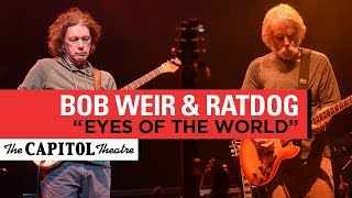 &quot;Eyes Of The World&quot; | Bob Weir &amp; RatDog |  3/2/14 | The Capitol Theatre
