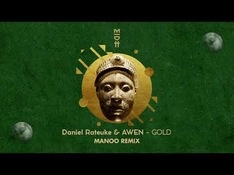Daniel Rateuke & Awen - Gold (Manoo Remix) MIDH 025