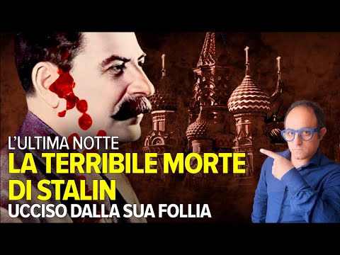 Ucciso dalla sua follia, la terribile morte di Stalin