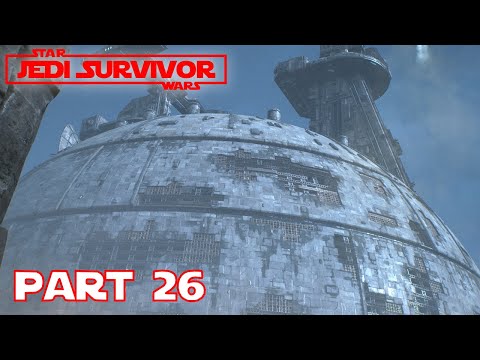 STAR WARS JEDI SURVIVOR WALKTHROUGH PART 26