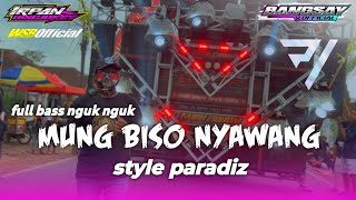 Download lagu TERBARU STYLE PARADIZ SPESIAL FEAT BANGSAY  AND PIKIVIC MUNG BISO NYAWANG FULL BASS NGUKNGUK mp3