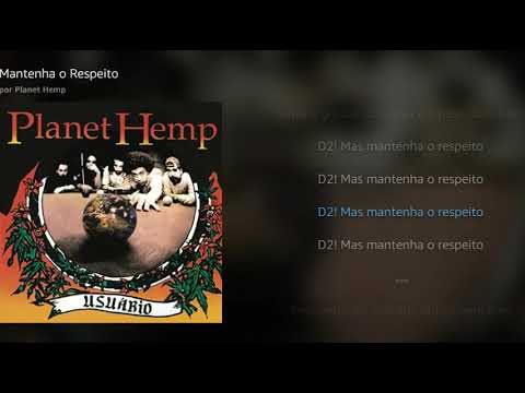 "Mantenha o Respeito" com letras, por Planet Hemp