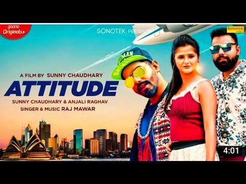 Attitude | Raj Mawar | Anjali Raghav, Sunny Chaudhary | New Haryanvi Songs Haryanavi 2020