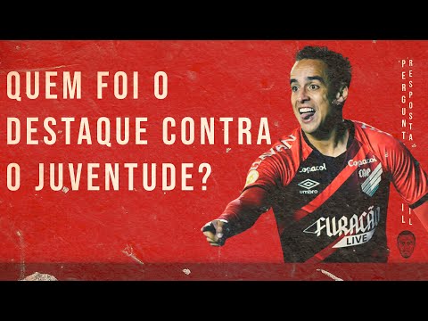 JUVENTUDE 0X3 ATHLETICO: JADSON CALANDO MINHA BOCA E A FORÇA DO NOSSO ELENCO