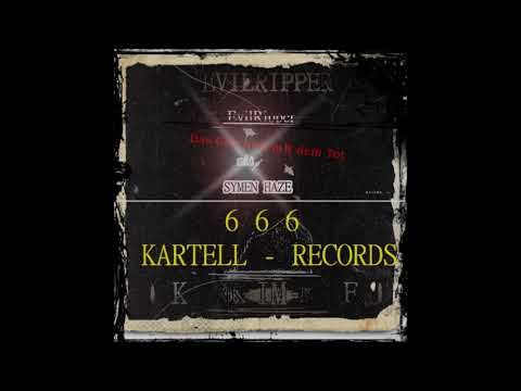 EVILRIPPER - Das Geschäft mit dem Tot (mit.Symen Haze)
