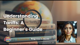Beginner's Guide to Tariffs (Explained in 2 Minutes)
