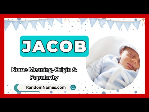 Jacob - Baby Boy Name Meaning, Origin & Popularity - RandomNames.com