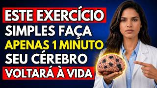 Neurologista revela o exercício de 60 segundos para recuperar a sua memória | Dra. Sandra Pereira