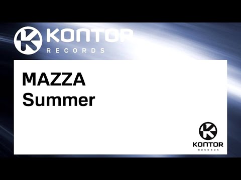 MAZZA - Summer [Official]