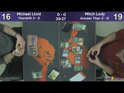 Michael Lloid (Titanshift) vs Mitch Lody (Amulet Titan) - Sunday Night Modern 3/3/19