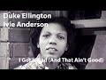 Duke Ellington & Ivie Anderson – I Got It Bad (And That Ain’t Good) (1941)
