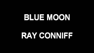 Blue Moon - Ray Conniff