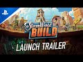 SteamWorld Build - Launch Trailer | PS5 & PS4 Games