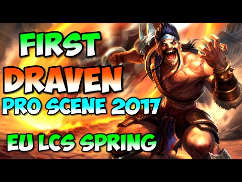 First Draven on pro scene in 2017 Misfits vs Splyce EU LCS