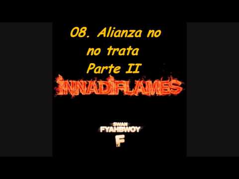 Alianza no trata Pt. II (con Daddy Cobra)