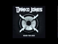 Danko Jones - Something Better 