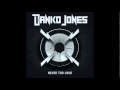 Danko Jones - Something Better 