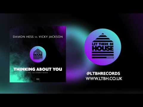 Damon Hess vs Vicky Jackson Thinking About You (Original Mix)
