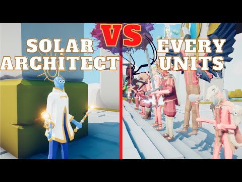 🏹SOLAR ARCHİTECT vs EVERY UNITS🗡😀- Totally Accurate Battle Simulator