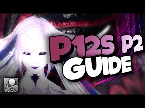 [FFXIV] P12S Phase 2 Guide - Anabaseios The Twelfth Circle