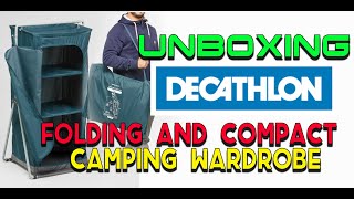 #UNBOXING : DECATHLON FOLDING & COMPACT  CAMPING WARDROBE